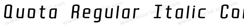 Quota Regular Italic Cond字体转换
